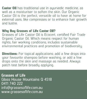 Side panel of Grasses of Life Organic Castor Oil 500ml with product benefits and usage directions. 