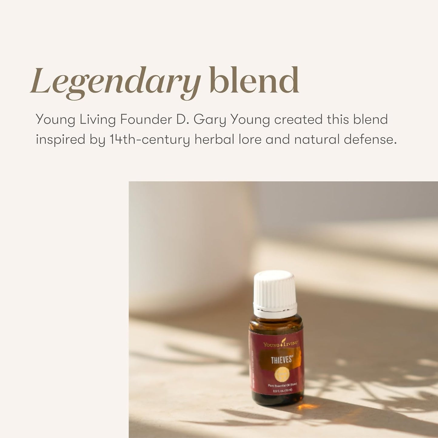 Young Living Thieves essential oil bottle with text about D. Gary Young and 14th-century herbal lore.